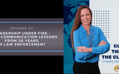 Leadership Under Fire: Crisis Communication Lessons from 30 Years in Law Enforcement